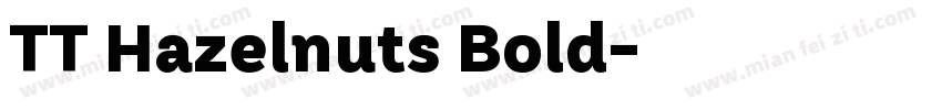 TT Hazelnuts Bold字体转换